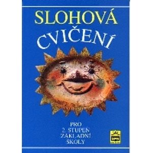 Slohová cvičení pro 2.stupeň ZŠ - Helclová Ilona