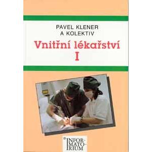 Vnitřní lékařství 1 pro SZŠ - Klener Pavel