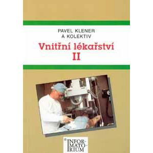 Vnitřní lékařství 2 pro SZŠ - Klener Pavel