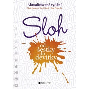 Sloh od šestky do devítky