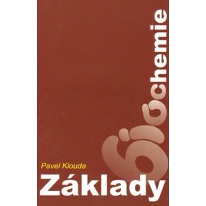 Základy biochemie - Pavel Klouda