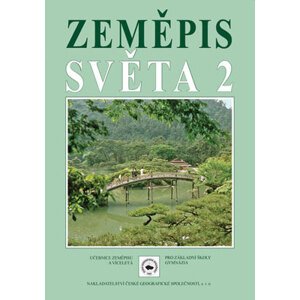 Zeměpis světa 2 - učebnice zeměpisu pro ZŠ - Holeček Milan a kolektiv