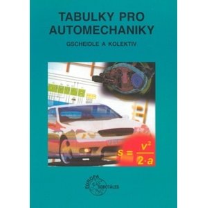 Tabulky pro automechaniky - Gscheidle a kolektiv