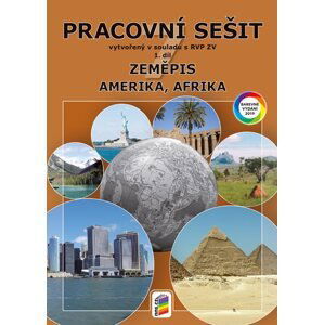 Zeměpis 7.r. ZŠ 1. díl - Pracovní sešit k učebnice Amerika, Afrika (barevný)