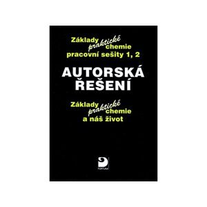 Základy praktické chemie 1 a 2 - autorská řešení - Pavel Beneš a kol.