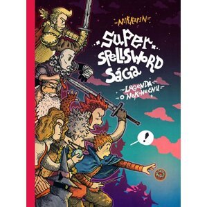 Super Spellsword Sága - Legenda o Nekonečnu - Nikkarin