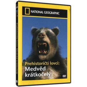 Prehistoričtí lovci: Medvěd krátkočelý (DVD) - National Geographic