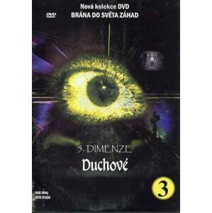 5. DIMENZE (3. díl) - Duchové (DVD) (papírový obal)
