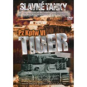 Slavné tanky (1. díl) - Tiger (DVD) (papírový obal)