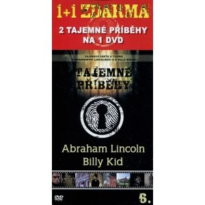 Tajemné příběhy (6. díl) - Abraham Lincoln, Billy Kid (DVD) (papírový obal)