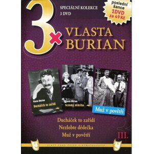 3xVlasta Burian 3 (Ducháček to zařídí / Nezlobte dědečka / Muž v povětří) - 3DVD