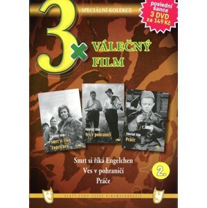 3xVálečný film 2 (Smrt si říká Engelchen / Ves v pohraničí / Práče) - 3DVD