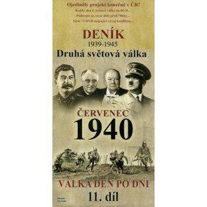 Deník 2. světové války (11. díl) - červenec 1940 (DVD) (papírový obal)