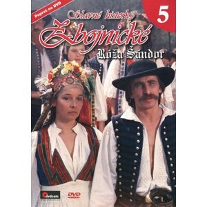 Slavné historky zbojnické 5 - Róža Šándor (DVD) (papírový obal)