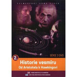 Historie vesmíru: Od Aristotela k Hawkingovi 2 (DVD) (papírový obal)