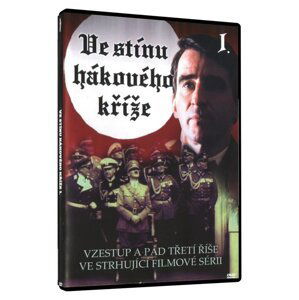 Ve stínu hákového kříže 1. díl (DVD)