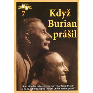 Když Burian prášil (DVD) (papírový obal)