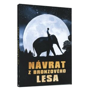 Návrat z bronzového lesa (DVD)