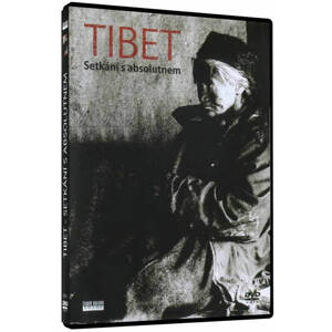 Tibet - setkání s absolutnem (DVD)