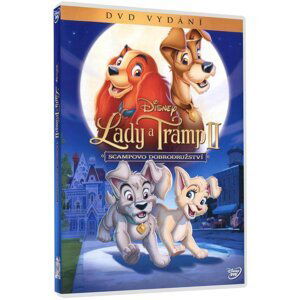 Lady a Tramp 2: Scampova dobrodružství (DVD)