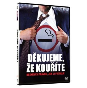 Děkujeme, že kouříte (DVD)