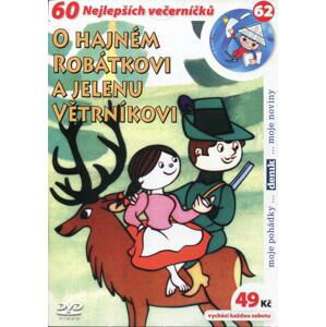 O hajném Robátkovi a jelenu Větrníkovi (DVD) (papírový obal)