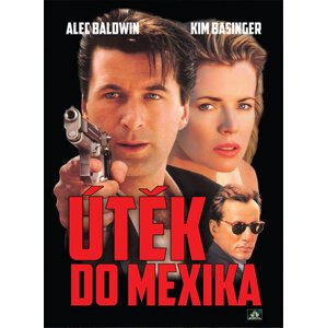 Útěk do Mexika (DVD) (papírový obal)