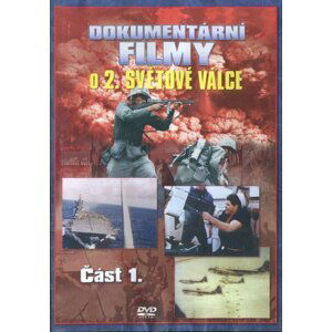 Dokumentární filmy o 2.světové válce - 1. část (DVD)