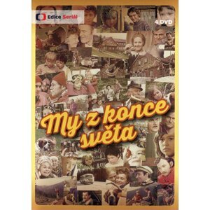 My z konce světa (4 DVD) - Seriál