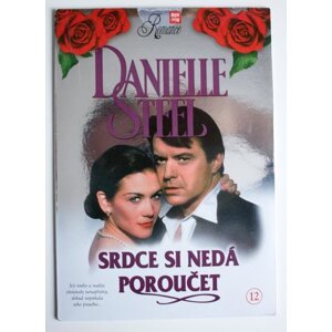 Danielle Steel: Srdce si nedá poroučet (DVD) (papírový obal)