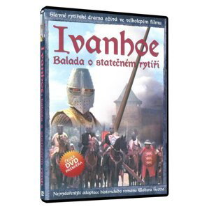 Ivanhoe: Balada o statečném rytíři (DVD)