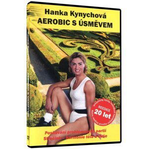 Aerobik s úsměvem, Hanka Kynychová (DVD) - reedice 20 let