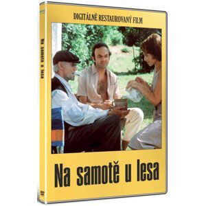 Na samotě u lesa (DVD) - digitálně restaurovaná verze