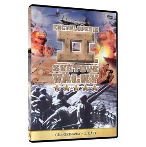 Encyklopedie II. Světové války - Cíl: Okinawa - 2. část (DVD)