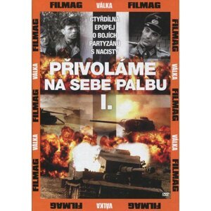 Přivoláme na sebe palbu 1 (DVD) (papírový obal)