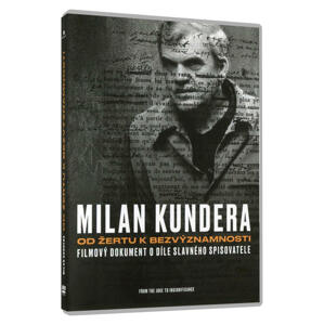 Milan Kundera - Od Žertu k Bezvýznamnosti (DVD)