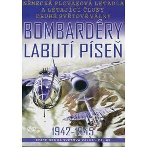 Bombardéry Labutí píseň 1942 - 1945 (DVD) (papírový obal)