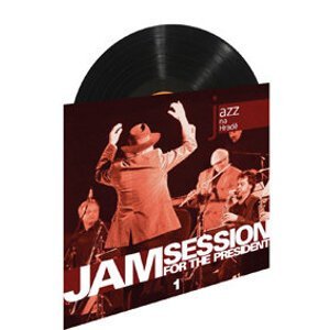 Jam Session for the President 1 (Vinyl LP)