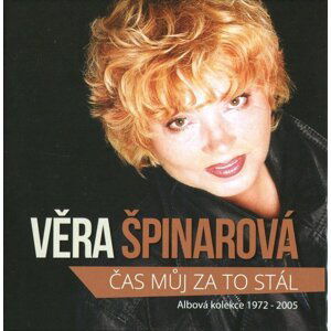 Věra Špinarová: Čas můj za to stál kolekce 1972 - 2005 (13 CD)