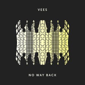 VEES: No Way Back (CD)
