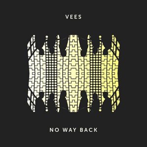 VEES: No Way Back (CD)