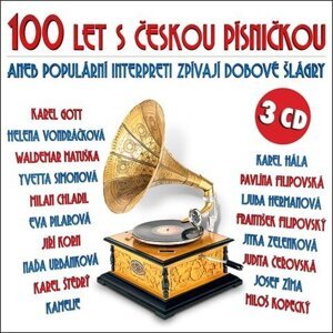 100 let s českou písničkou, Různí interpreti (3 CD)