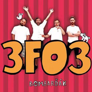 Bombarďák: 3FO3 (CD)