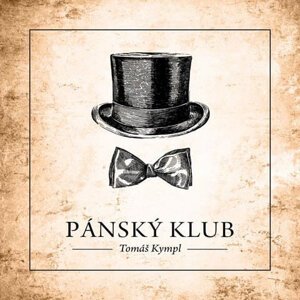 Tomáš Kympl: Pánský klub (2 CD)