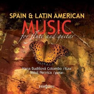 Hana Budišová Colombo, Miloš Pernica: Spain & Latin American Music for Flute and Guitar (CD)