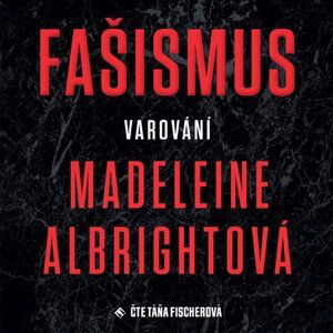 Fašismus - Varování (MP3-CD) - audiokniha