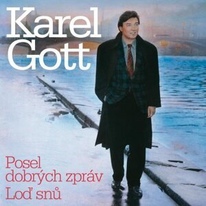 Karel Gott: Komplet 32/33 - Posel dobrých zpráv / Loď snů (2 CD)