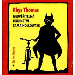 Neuvěřitelná hrdinství Sama Hollwaye (MP3-CD) - audiokniha