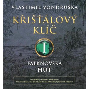 Křišťálový klíč I. - Falknovská huť (2 MP3-CD) - audiokniha