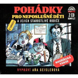 Pohádky pro neposlušné děti (2 CD) - audiokniha